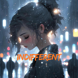 Indifferent