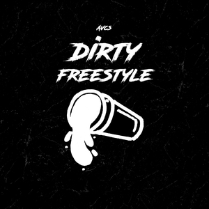 Dirty (Freestyle)