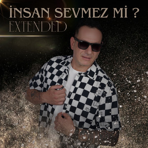 İnsan Sevmez Mi? (Soner Sarıkabadayı)