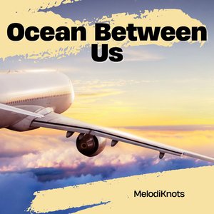 Ocean Between Us