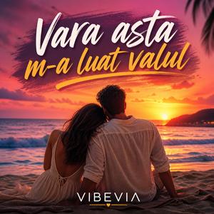 Vara asta m-a luat valul