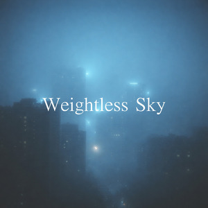 Weightless Sky