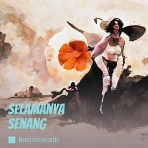 Selamanya senang (Acoustic)