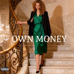 Own Money