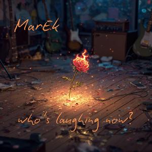 who's laughing now? (feat. Filip Burman)