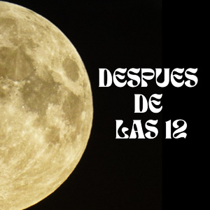 Despues de las 12