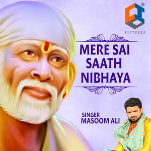 Mere Sai Saath Nibhaya