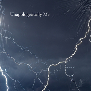 Unapologetically Me