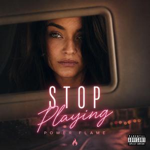 Stop Playing