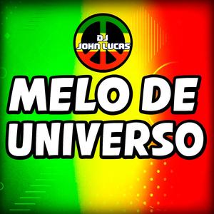 MELÔ DE UNIVERSO
