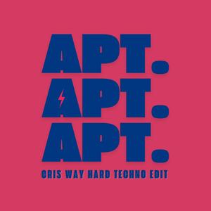 APT. (HARD TECHNO)