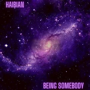 Being Somebody