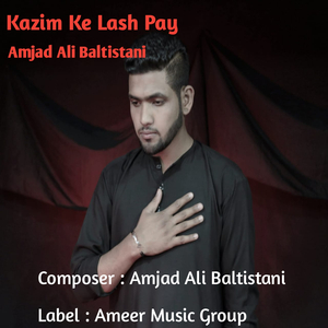 Kazim Ke Lash Pay