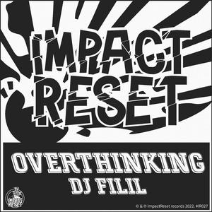 Overthinking (DJ Yes Yes Remix)