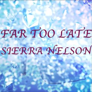 Far Too Late (from "Andrew Lloyd Webber's Cinderella")