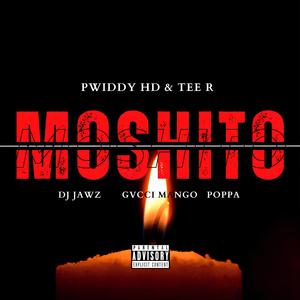 Moshito (feat. Tee R, Dj Jawz, Gvcci Mango & Poppa)