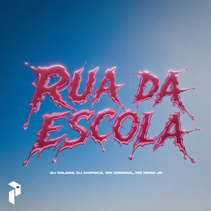 RUA DA ESCOLA
