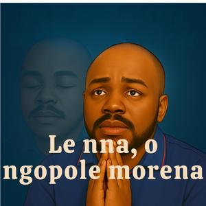 Merero Ya Gago Ke Ye Botse