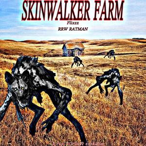 Skinwalker Farm (feat. RRW RATMAN)