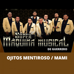 Ojitos Mentiroso / Mami (En Vivo)