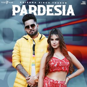 PARDESIA (feat. Yashika Anand)