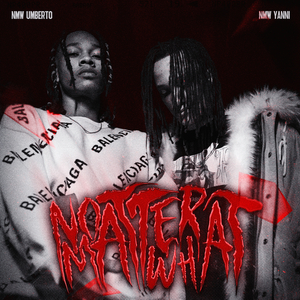 NO MATTER WHAT (Intro)