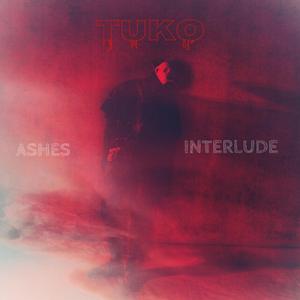 Ashes (Interlude)