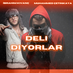Deli Diyorlar