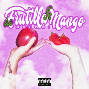 de Frutilla y Mango (feat. Gudbeat)