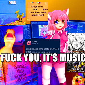 **** You, It's Music