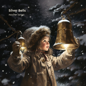 Silver Bells