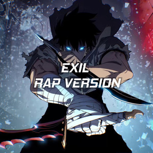 EXIL (RAP VERSION)