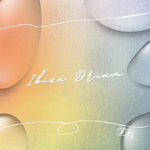 Ibiza Dream