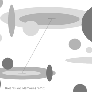 テノヒラ（Dreams and Memories remix）