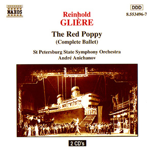 The Red Poppy, Op. 70 (Complete Ballet): Act I - Introduction