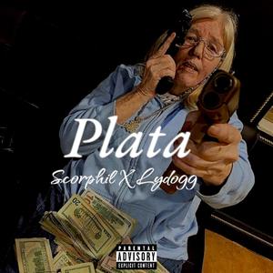 Plata (feat. Lydogg)