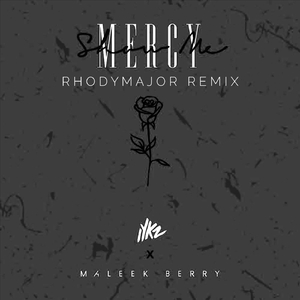 Show Me Mercy (Rhodymajor Remix)