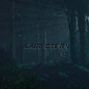 OUR STORY (feat. LONG BUNN) (Version 2)