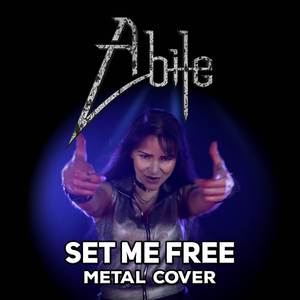 Set Me Free [Metal Cover]