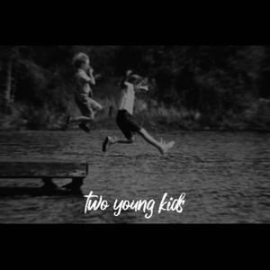 Two Young Kids
