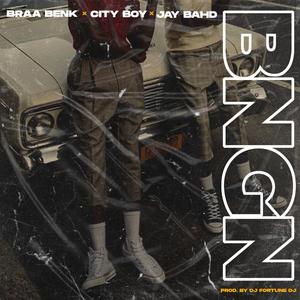 BNGN (feat. City Boy & Jay Bahd)