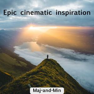 Epic cinematic inspiration