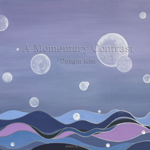 A Momentary Contrast