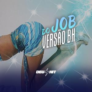 DO JOB - VERSÃO BH