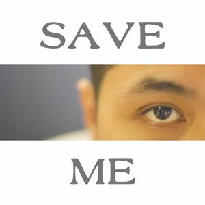 SAVE ME