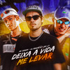 Mc L3 - Deixa a Vida Me Levar