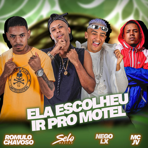 Ela Escolheu Ir pro Motel
