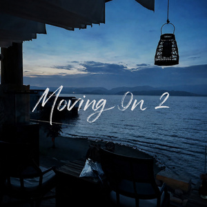 Moving On 2