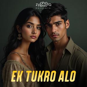 Ek Tukro Alo (feat. Anahiar)