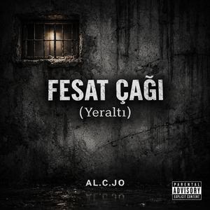 Fesat Çağı (Yeraltı)